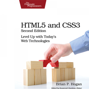 HTML5 and CSS3 Level Up with Today Web Technologies