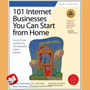 101 Internet Businesses You Can Start from Home