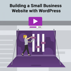 Building a Small Business Website with WordPress