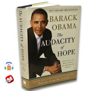 The Audacity of Hope: Thoughts on Reclaiming the American Dream