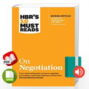 HBR's 10 Must Reads on Negotiation