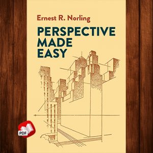 Perspective Made Easy (Dover Art Instruction)