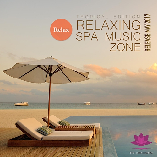 Relaxing SPA Music Zone