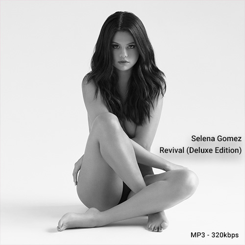 Selena Gomez - Revival - Deluxe Edition