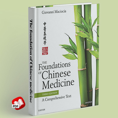 The Foundations of Chinese Medicine: A Comprehensive Text – EASY ...