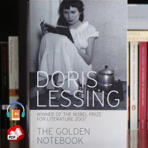 The Golden Notebook: A Novel by Doris Lessing
