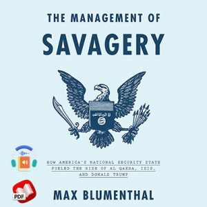 The Management of Savagery