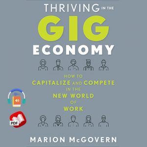 Thriving in the Gig Economy