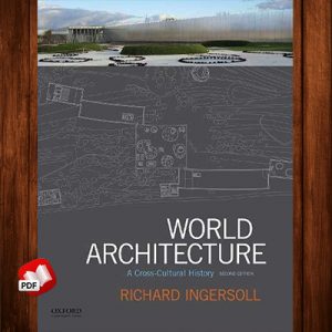 World Architecture: A Cross-Cultural History