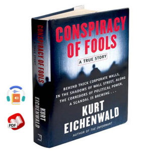 Conspiracy of Fools: A True Story