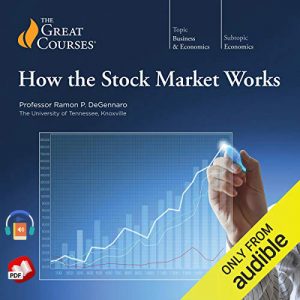 How the Stock Market Works by The Great Courses