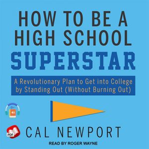 How to Be a High School Superstar