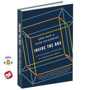 Inside the Box: A Proven System of Creativity for Breakthrough Results