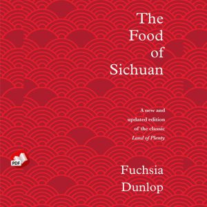 The Food of Sichuan