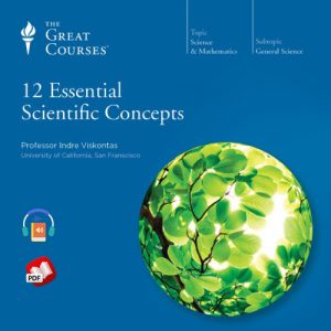 12 Essential Scientific Concepts