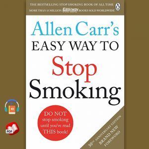 Allen Carr's Easy Way To Stop Smoking