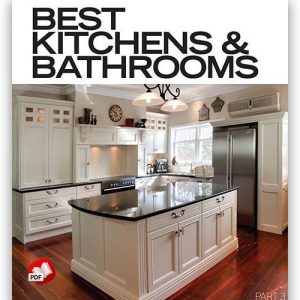 Best Kitchens and Bathrooms Part 3