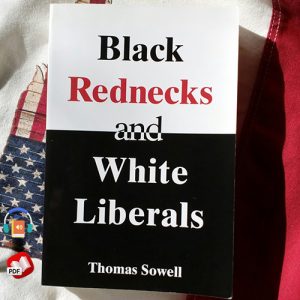 Black Rednecks and White Liberals