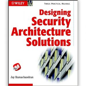 Designing Security Architecture Solutions