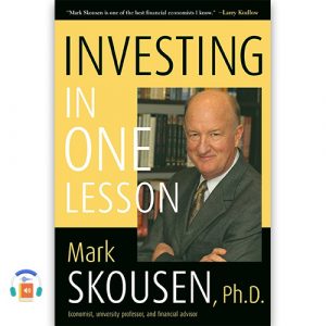 Investing in One Lesson by Mark Skousen