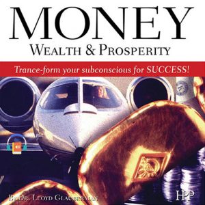 Money, Wealth & Prosperity