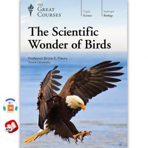 The Scientific Wonder of Birds