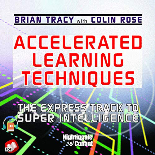 Accelerated Learning Techniques