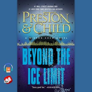 Beyond the Ice Limit: A Gideon Crew Novel