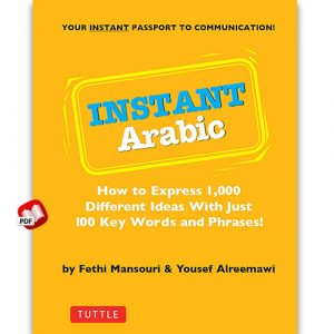 Instant Arabic: How to Express 1,000 Different Ideas