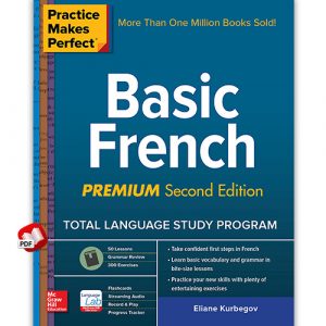 Practice Makes Perfect: Basic French, Premium