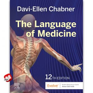 The Language of Medicine 12th Edition