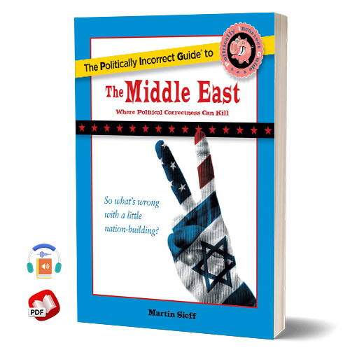 The Politically Incorrect Guide to the Middle East