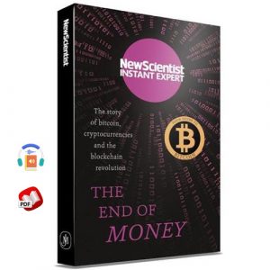 The End of Money: The story of bitcoin, cryptocurrencies and the blockchain revolution