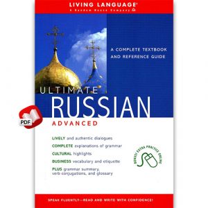 Ultimate Russian: Advanced (Living Language Ultimate Courses)
