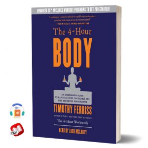 The 4-Hour Body by Timothy Ferriss