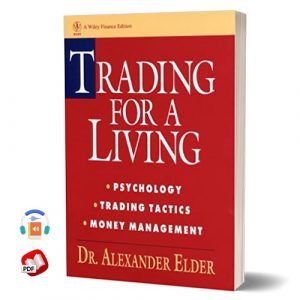Trading for a Living by Alexander Elder