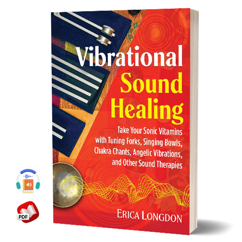 Vibrational Sound Healing by Erica Longdon