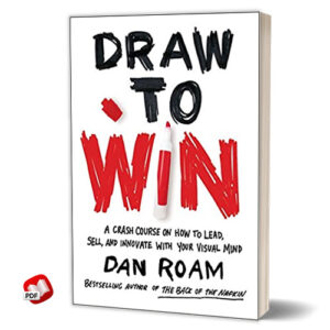 Draw to Win: A Crash Course on How to Lead