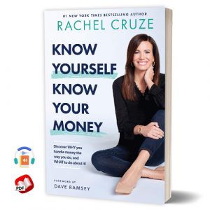 Know Yourself, Know Your Money by Rachel Cruze