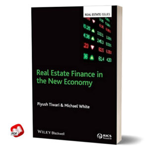 Real Estate Finance in the New Economy
