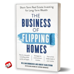 The Business of Flipping Homes