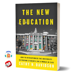 The New Education by Cathy N. Davidson