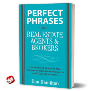 Perfect Phrases for Real Estate Agents and Brokers
