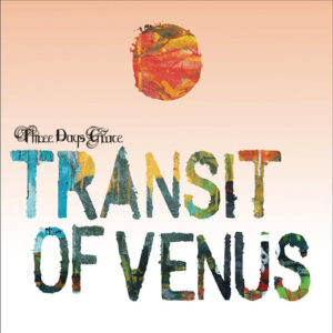 Three Days Grace - Transit Of Venus