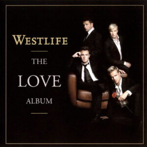 Westlife - The Love Album