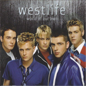 Westlife - World Of Our Own (Full MP3 Album)