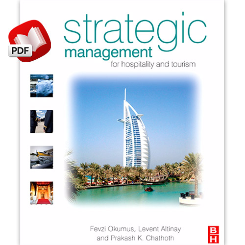 Strategic Management for Hospitality and Tourism