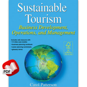 Sustainable Tourism: Business Development, Operations and Management