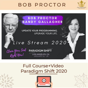 Bob Bob Proctor - Paradigm Shift 2020 Full Course Video Program