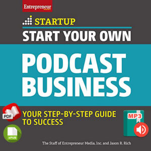 Start Your Own Podcast Business